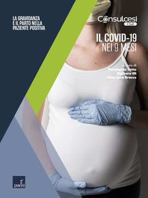 cover image of Il Covid-19 nei 9 mesi